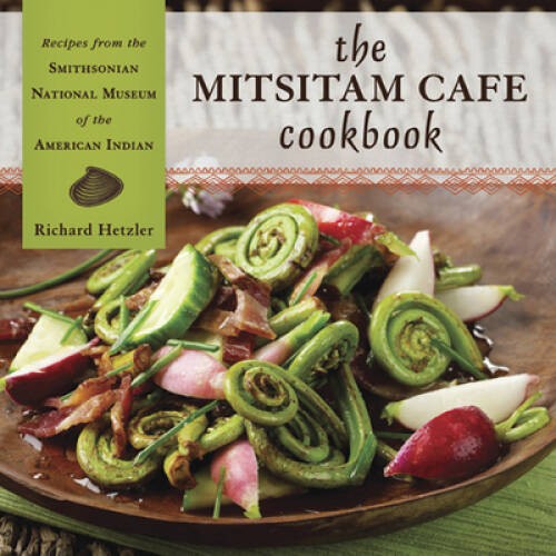 The mitsitam cafã cookbook - the,